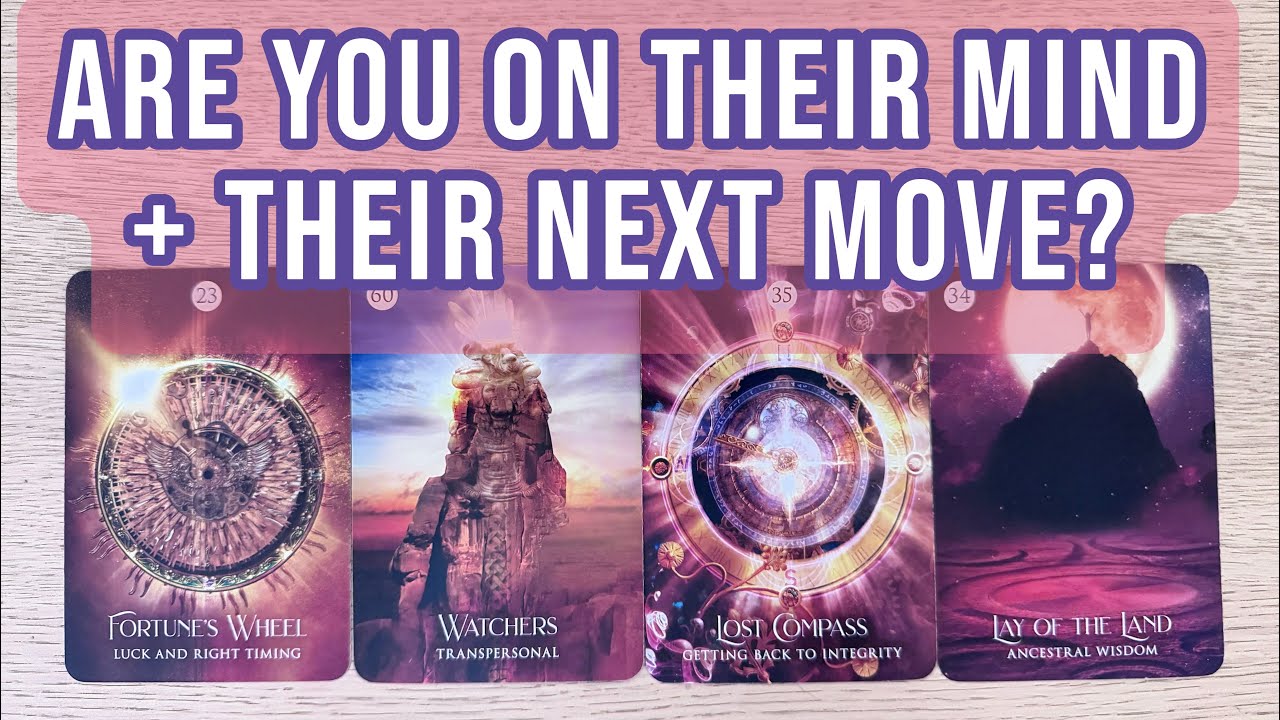 🔮 Are You On Their Mind? | Feelings + Actions + Timing | Pick A Card Tarot Reading