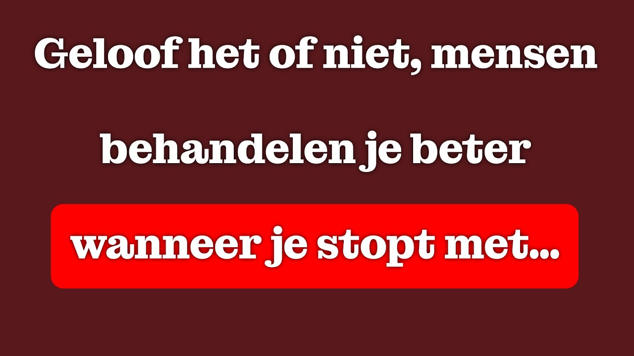 Mensen behandelen je beter wanneer je stopt… | Relatiepsychologie