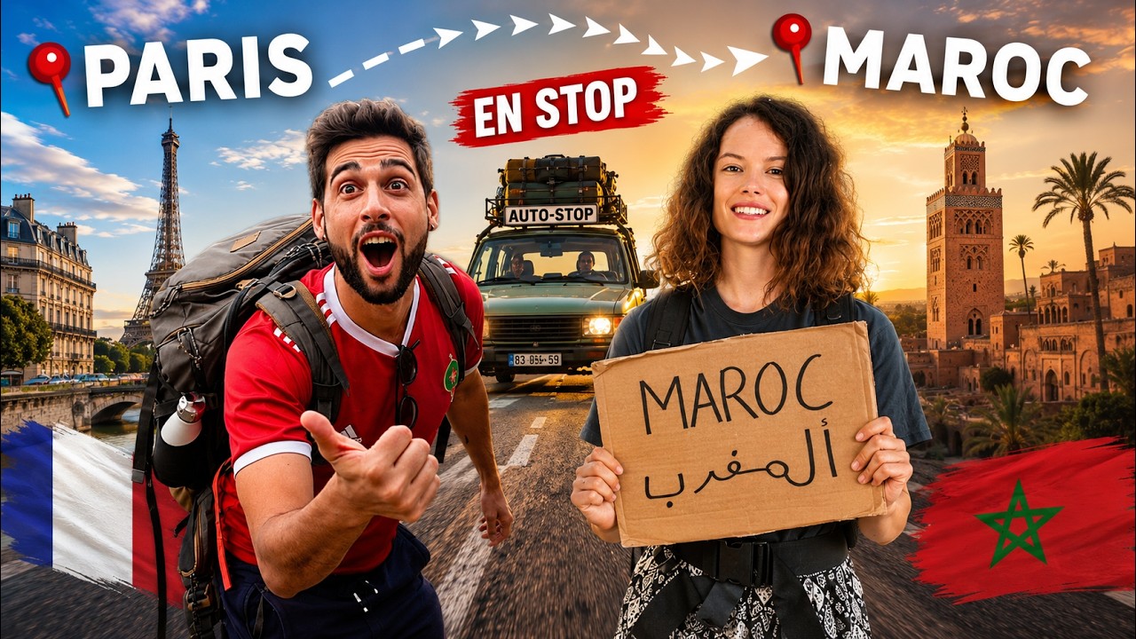PARIS - MAROC 🇲🇦 EN STOP C’EST POSSIBLE ? Avec 0€ pour manger, dormir, se déplacer (f/@BenNco  )