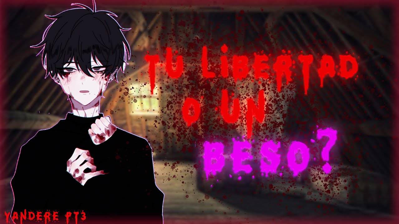 ASMR Roleplay Yandere pt3 Quieres jugar? , 