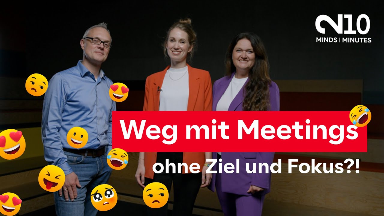 Meetingkultur: Weg mit Meetings ohne Ziel und Fokus! #Kulturwandel 2 MINDS | 10 MINUTES