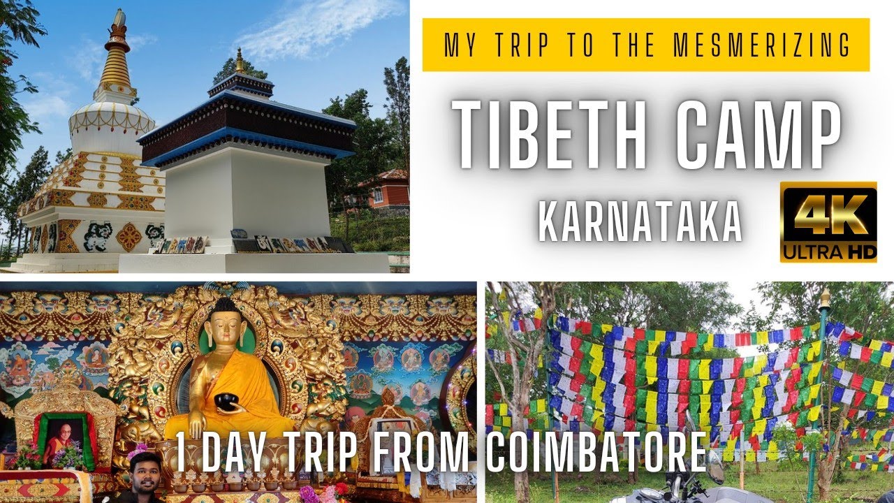 Kollegal Tibetan Camp Tour 📸: Unique Traditions & Scenic Beauty 🌿 #karnatakatourism