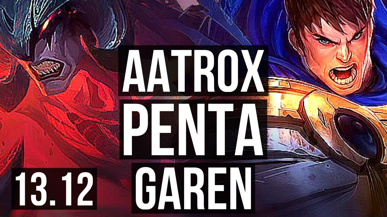 AATROX vs GAREN (TOP) | Penta, Legendary, 400+ games | EUW Master | 13.12