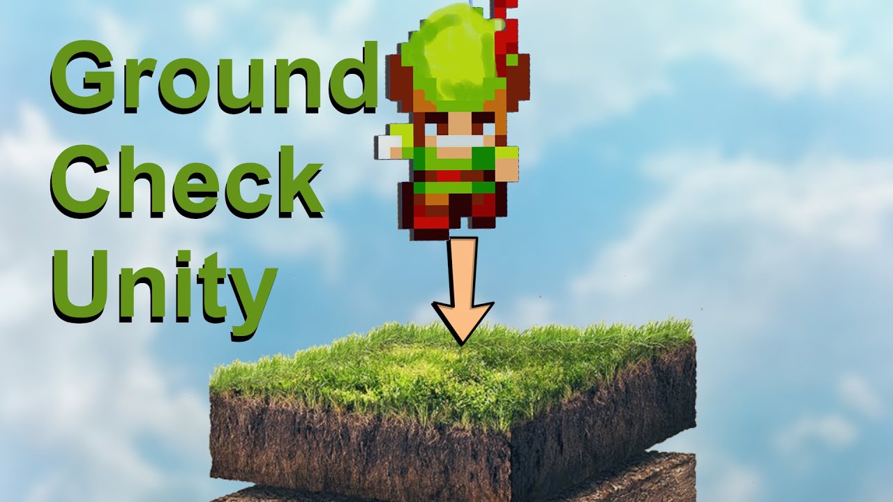 Ground Check & Jump Unity - OnCollisionEnter & Raycasts