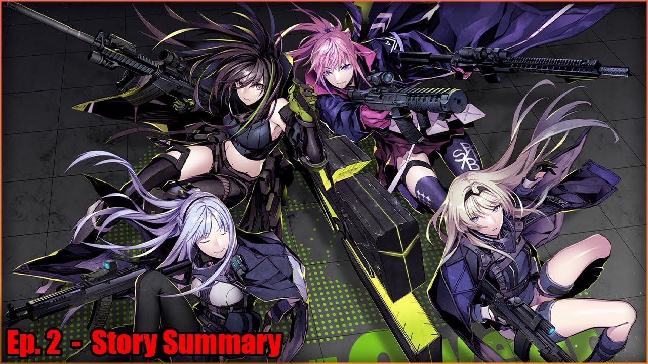 A Summary of Girls' Frontline 1: Isomer | Ep. 4