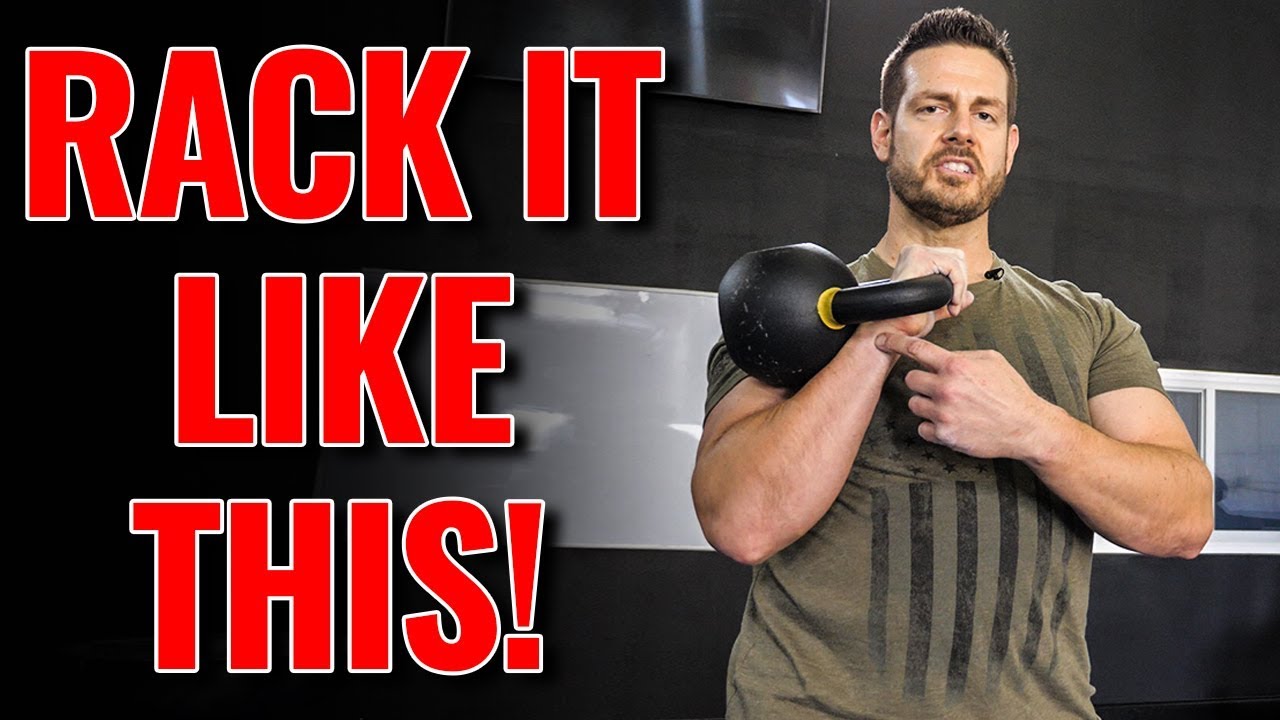 How to Hold a Kettlebell in RACK Position