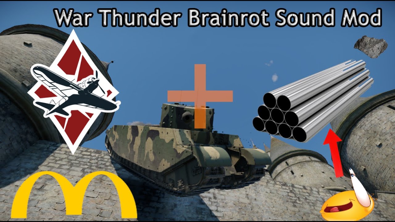 War Thunder Brainrot Sound Mod (Part 3)