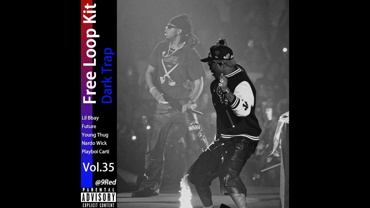 [Free] Lil Baby Loop Kit | Dark Trap Loop Kit Vol.35 (Future, Young Thug, Metro Boomin, Southside)