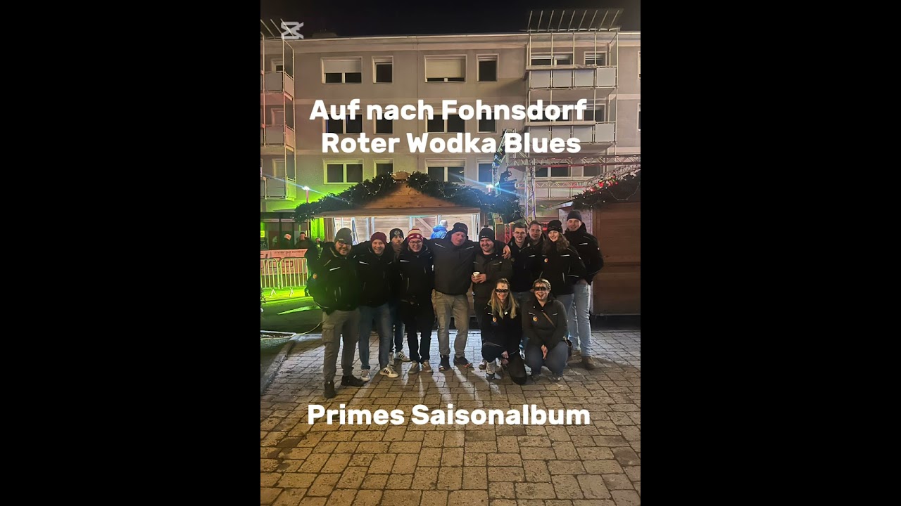 Auf nach Fohnsdorf,Roter Wodka Blues (Primes Saisonalbum)