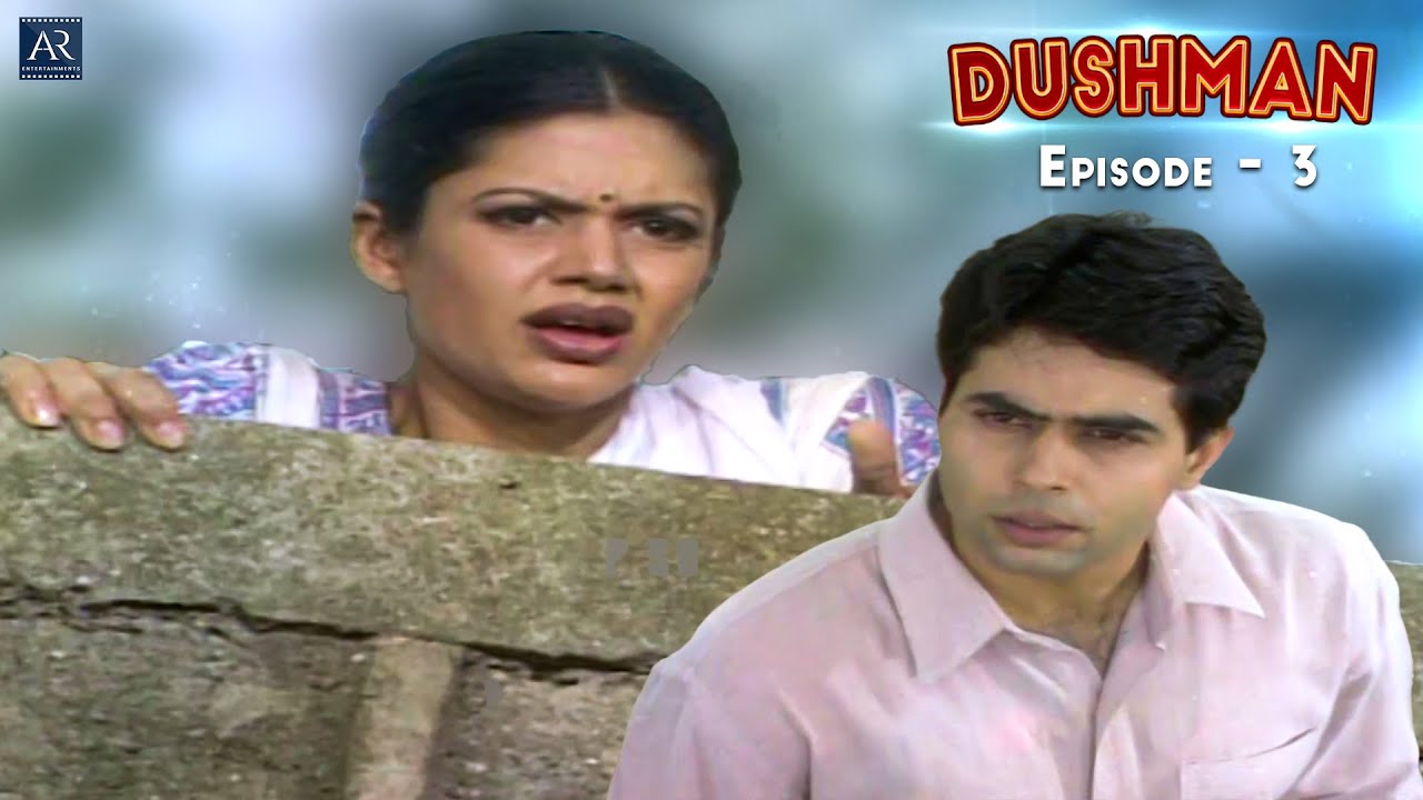 Dushman Hindi Serial Ep 3 | Mandira Bedi, Aman Verma, Gajendra Chauhan | AR Entertainments