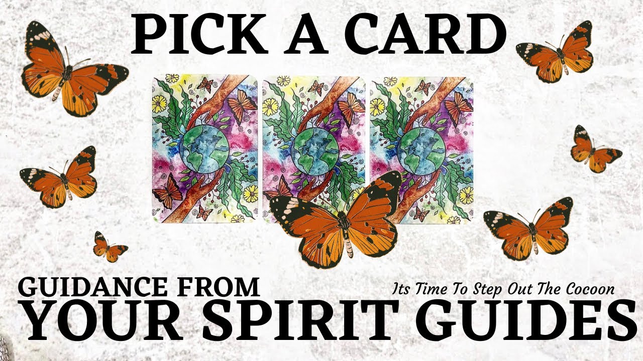 PICK A CARD 🔮 Guidance From Your Spirit Guides 🐛 Energies You Have Mastered & Are Aligning With🦋