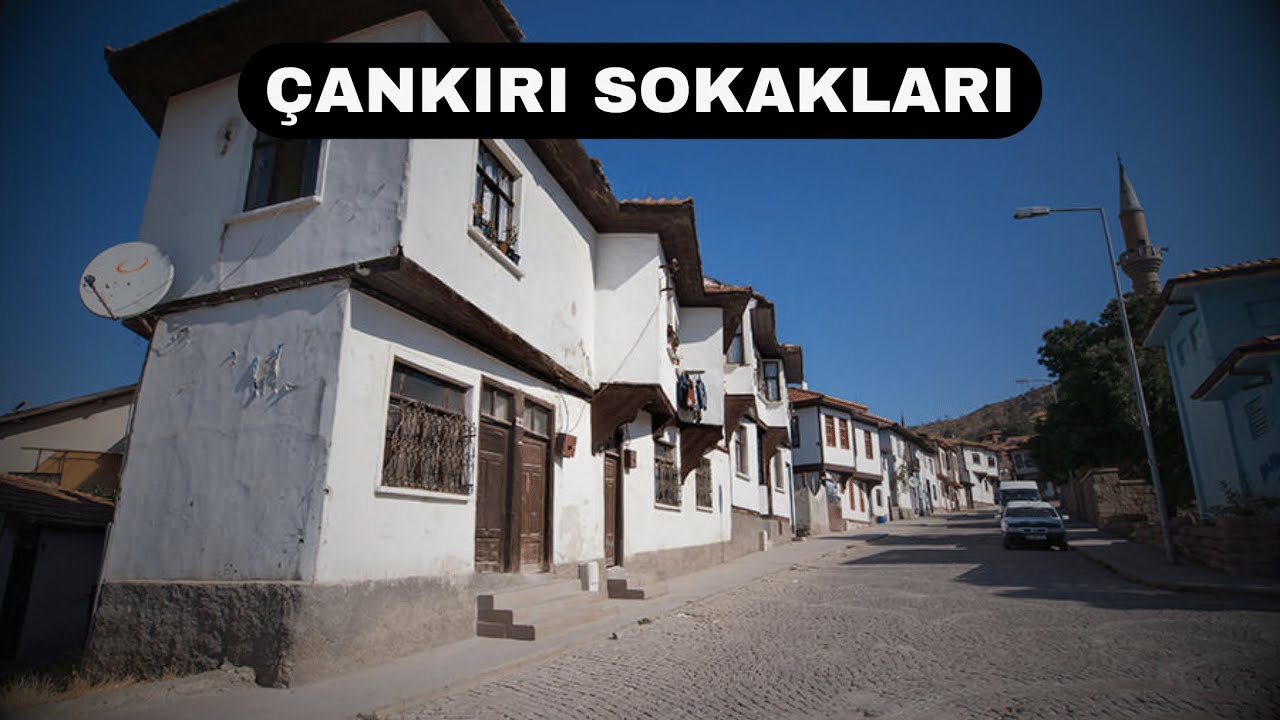 Çankırı Sokakları