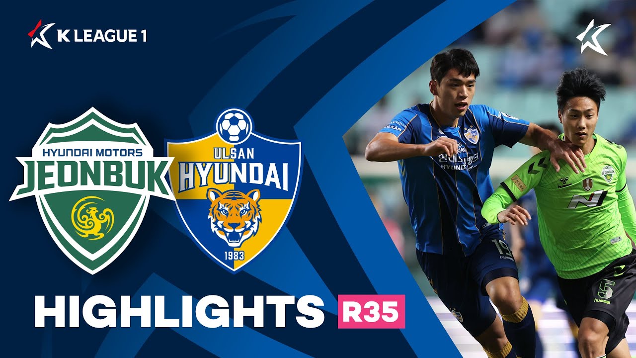 [하나원큐 K리그1] R35 전북 vs 울산 하이라이트 | Jeonbuk vs Ulsan Highlights (21.11.06)