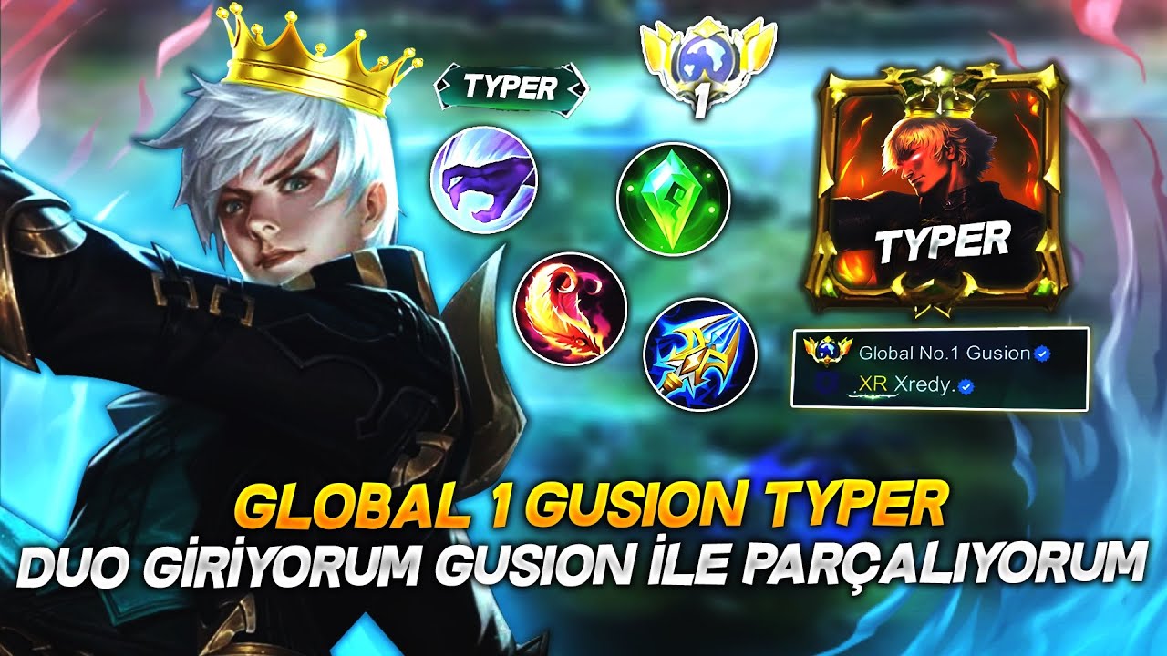 GLOBAL 1 GUSION TYPER | DUO GİRİYORUM GUSION İLE PARÇALIYORUM🥳