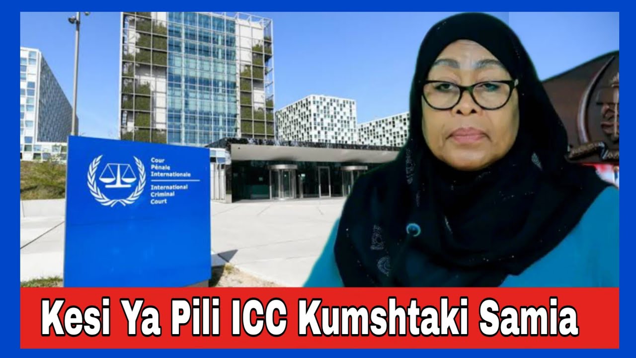 Kesi ya Pili yafika ICC kumshtaki Samia Suluhu kwa Mauaji ya Kimbari Tanzania