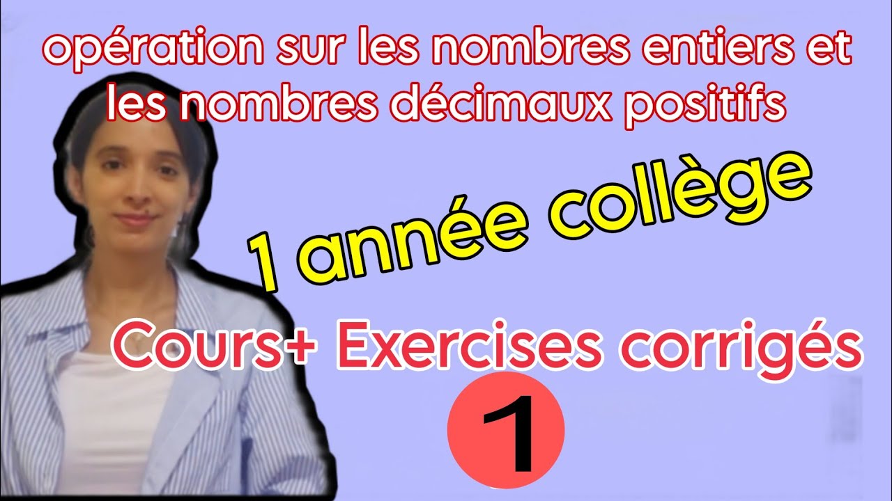 Opération sur les nombres entiers et les nombres décimaux positifs 1ac