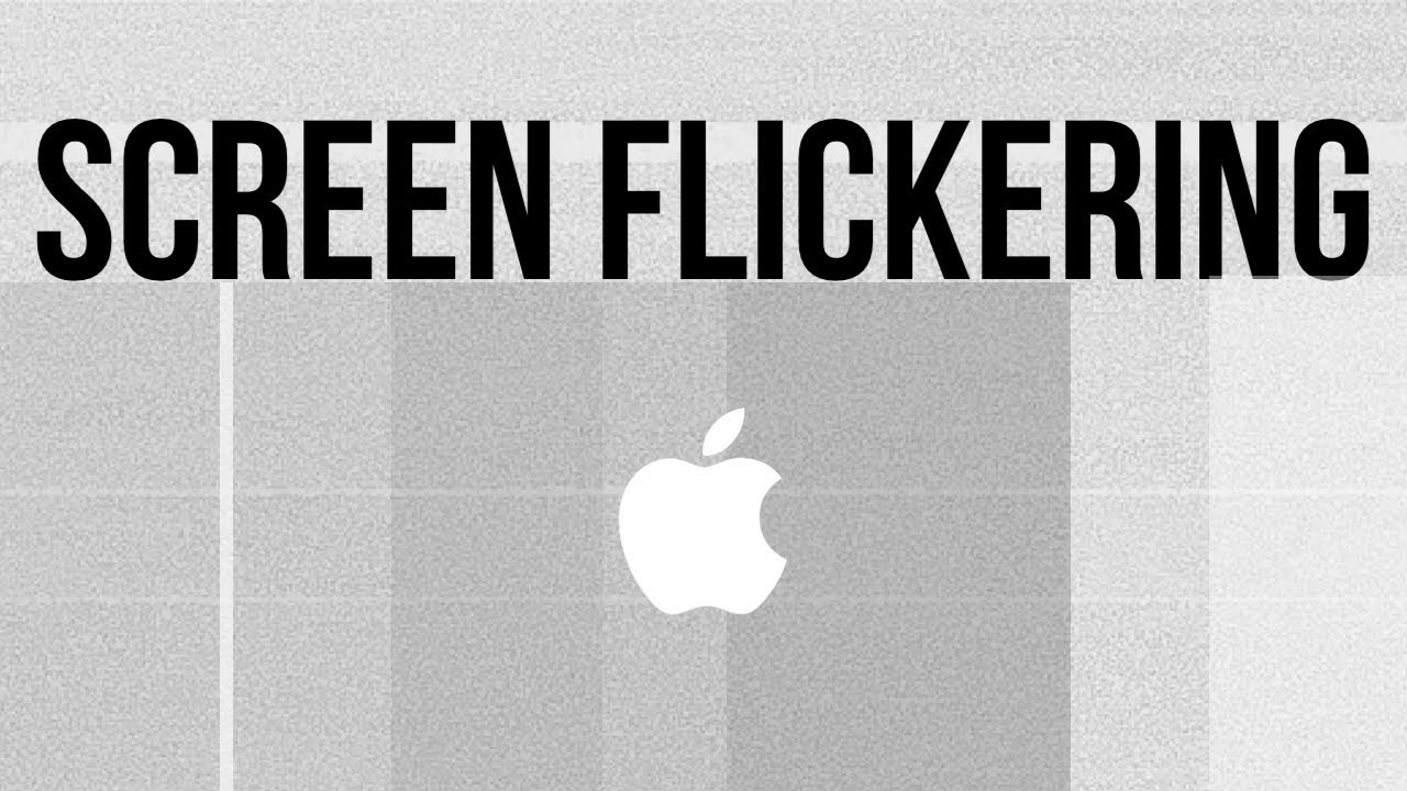Mac Screen Flickering - White Screen - FIX