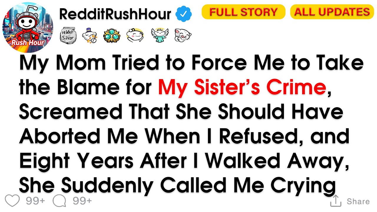 After My Mother Demanded I Accept My Sister’s Crime as My Own and Told Me She Should Have Aborted..