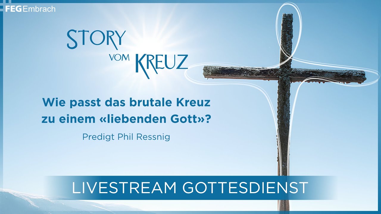 Predigt «Wie passt das brutale Kreuz zu einem 