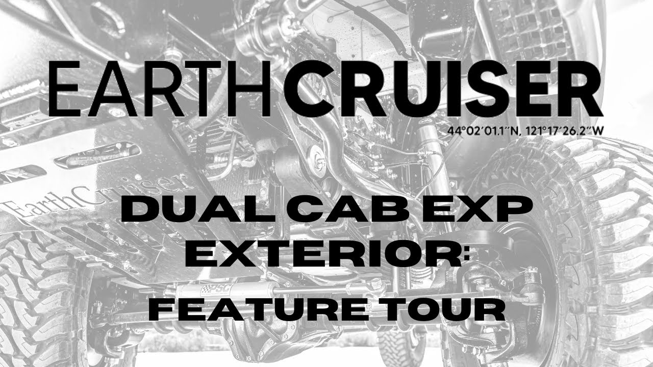 Dual Cab EXP Exterior Feature Tour
