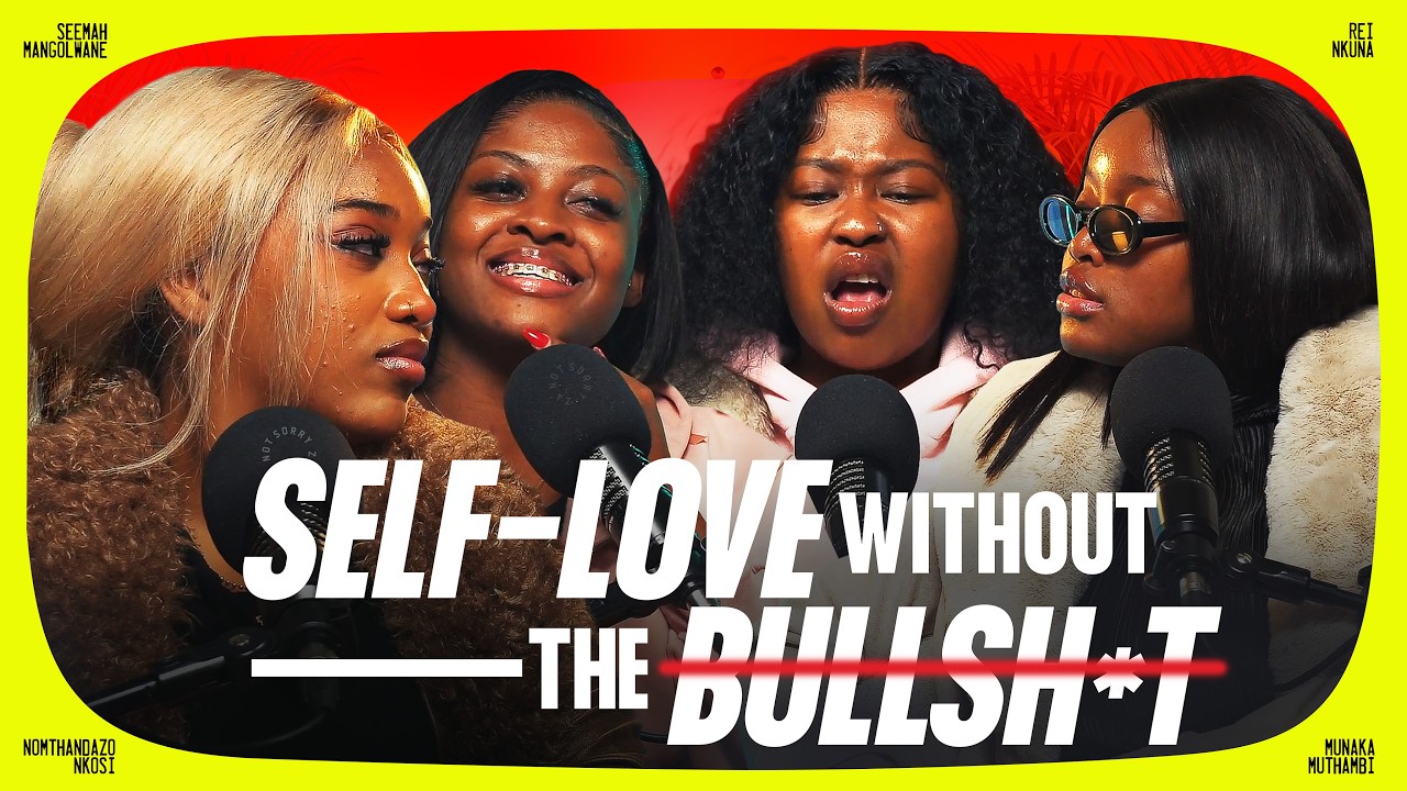 LOVING YOURSELF: SELF-LOVE & VALIDATION | NOT SORRY PODCAST