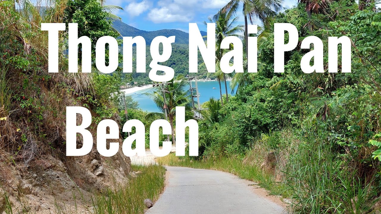 Ko Pha Ngan; Thong Nai Pan Beach