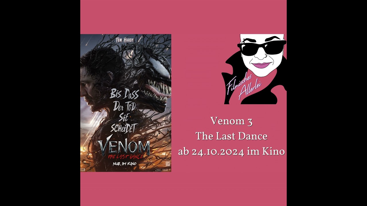 VENOM: THE LAST DANCE - Filmkritik