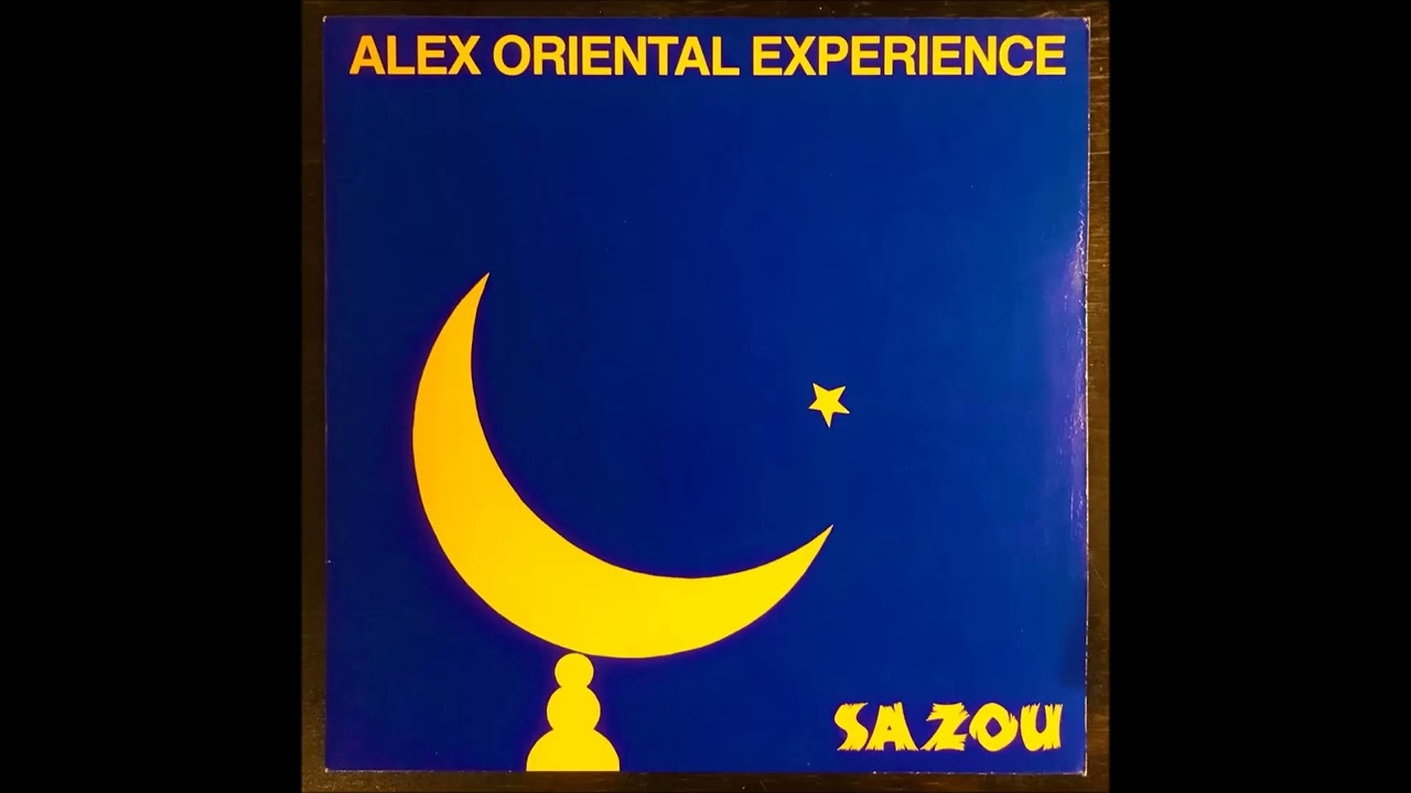 Alex Oriental Experience - Going To Adana ('Sazou' 1988, GER)