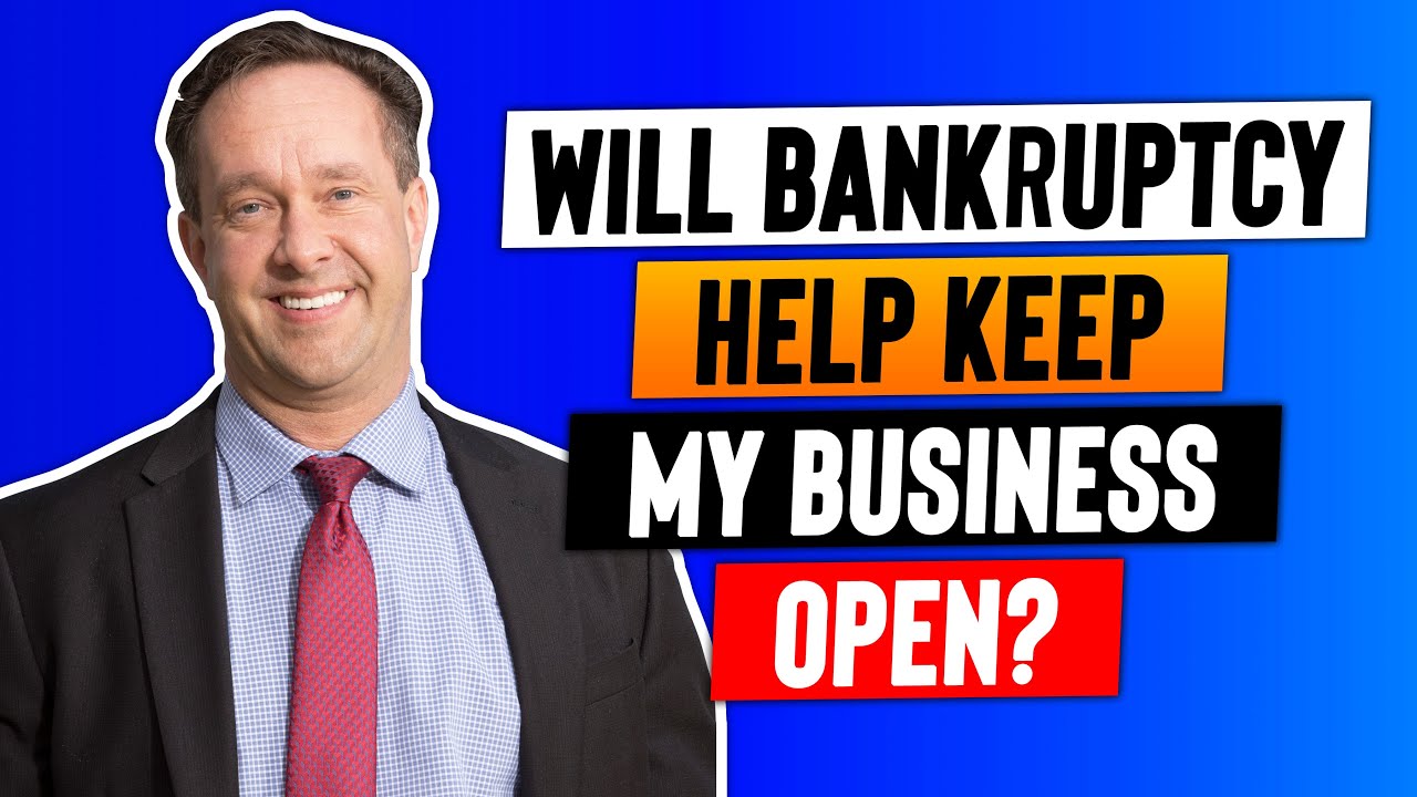 Will Bankruptcy Help if I Want To Keep My Business Open?