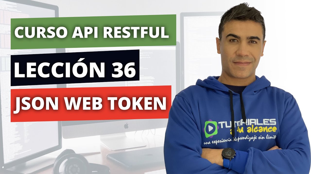 Cómo crear una API con PHP - Lección 36 - JWT Json Web Token