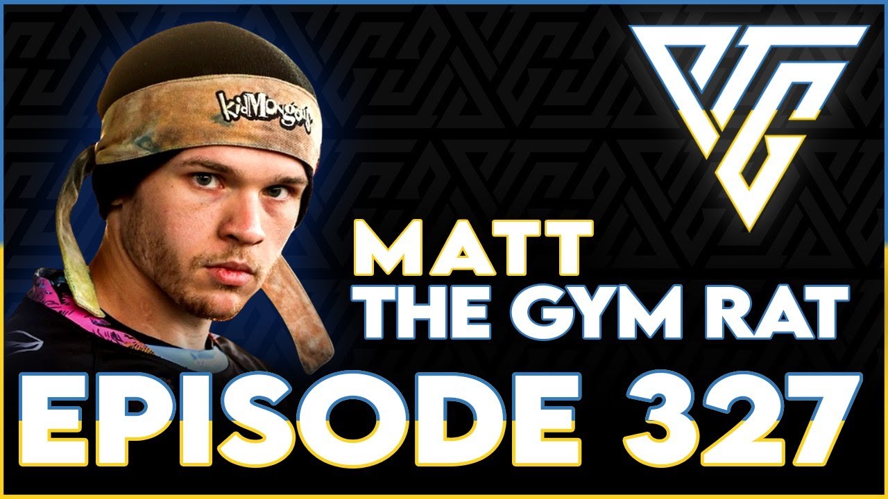 #327 - Matt The Gym Rat