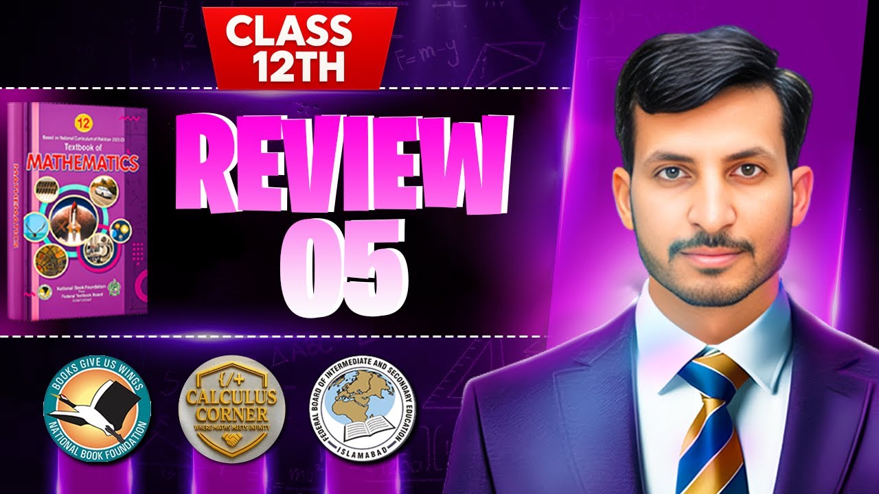 Review Ex 5 class 12th maths || NBF New Book 2025 ||Review ex 5 12th maths NBF || by Calculus Corner