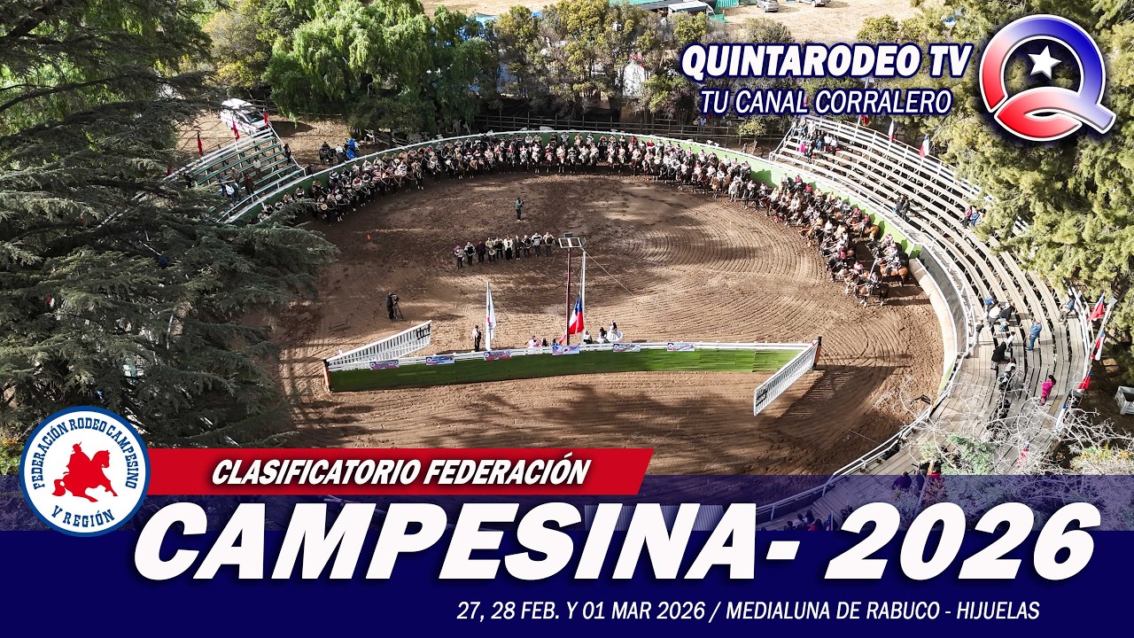 PRIMERA SERIE LIBRE  (2° PARTE) /CLASIFICATORIO FEDERACIÓN CAMPESINA - RABUCO 2026.