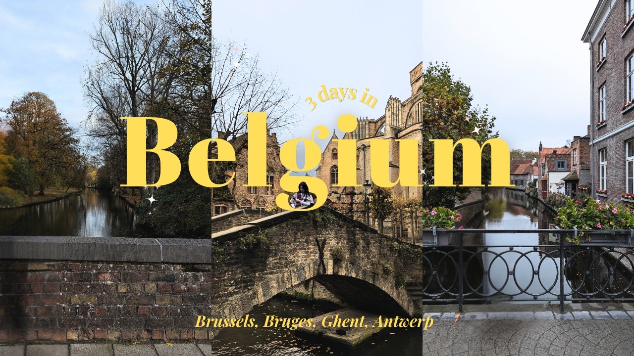 72 HOURS IN BELGIUM 🇧🇪 | exploring fairytale cities, what to eat, chocolate tasting, things i bought