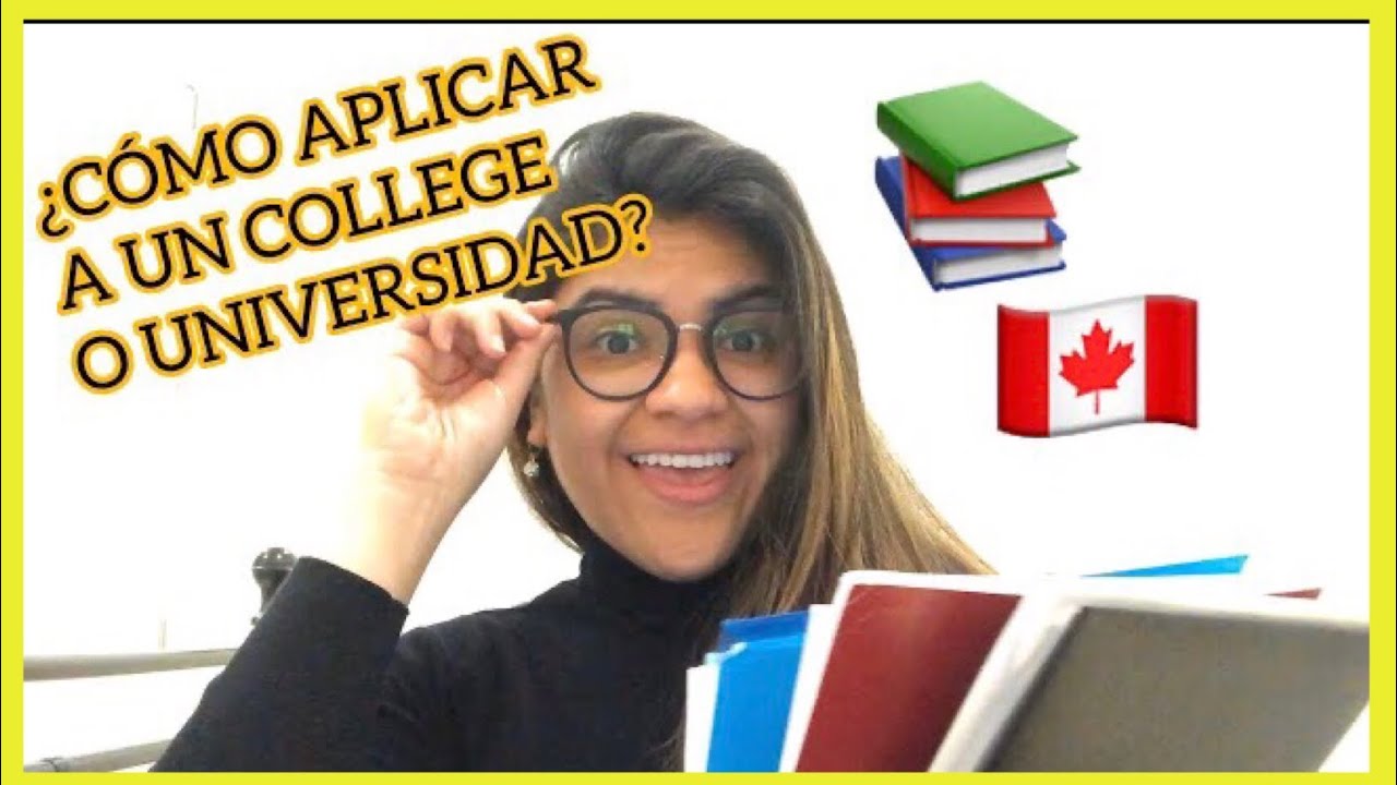 📣🔴¿Cómo estudiar en Canadá?| PASO A PASO PARA APLICAR A UNA UNIVERSIDAD O COLLEGE🇨🇦