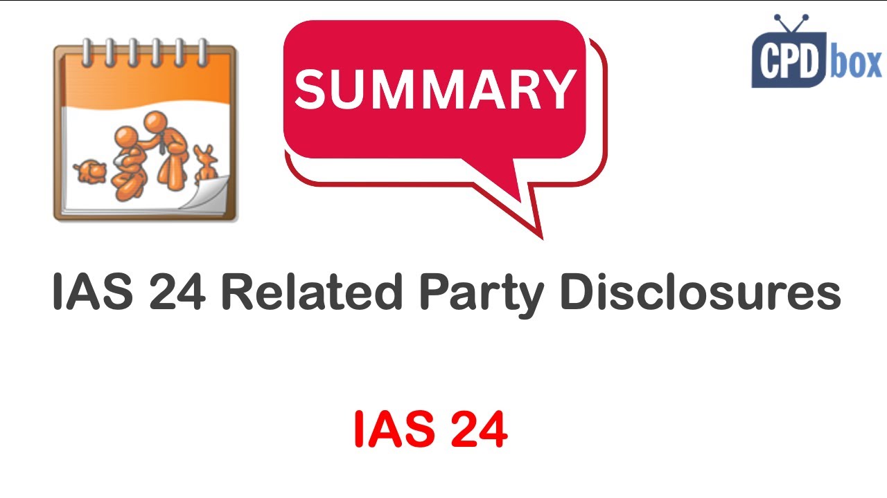 IAS 24 Related Party Disclosures summary (applies in 2026)