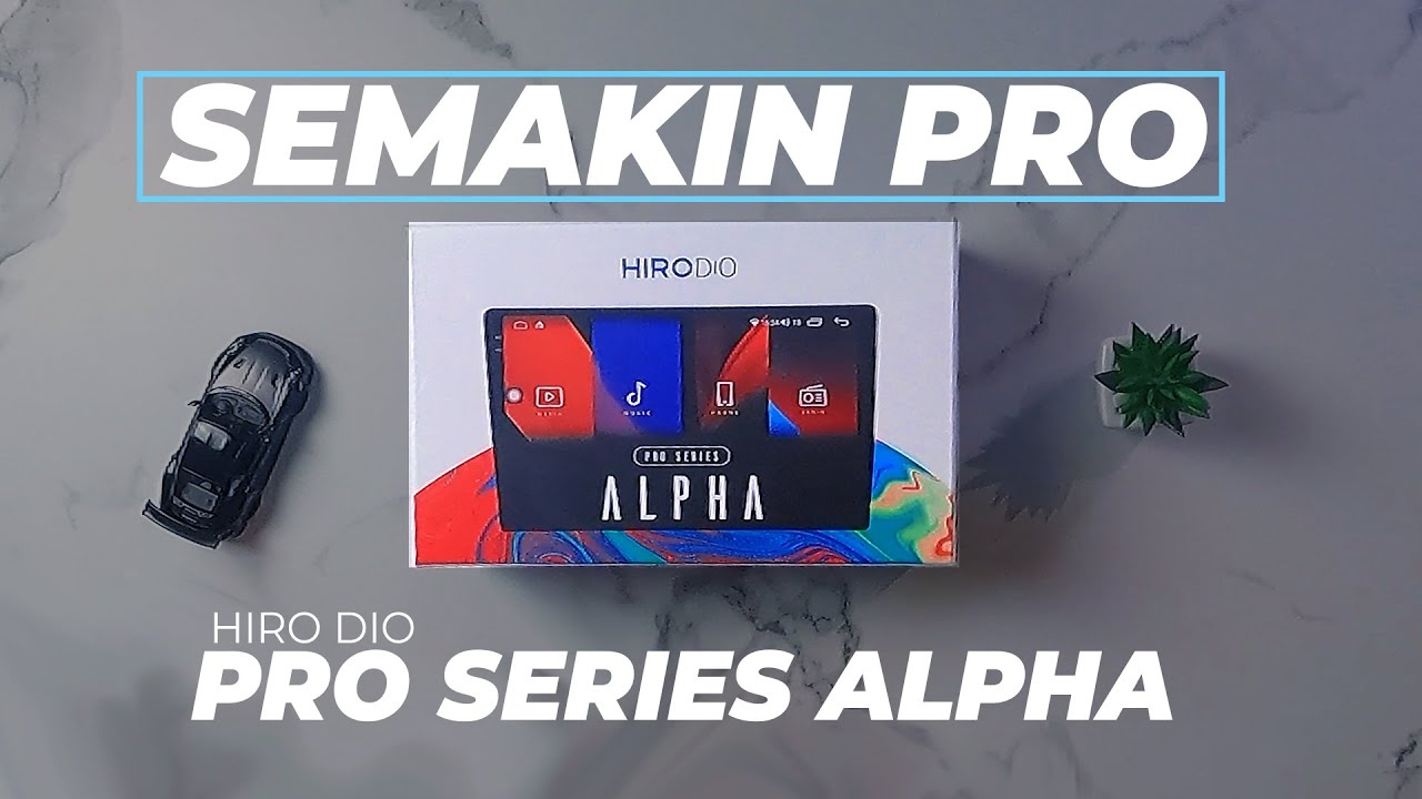 ADA HARGA ADA KUALITAS BOSS !! SUPER CANGGIH ! || REVIEW HEADUNIT HIRODIO PRO SERIES ALPHA