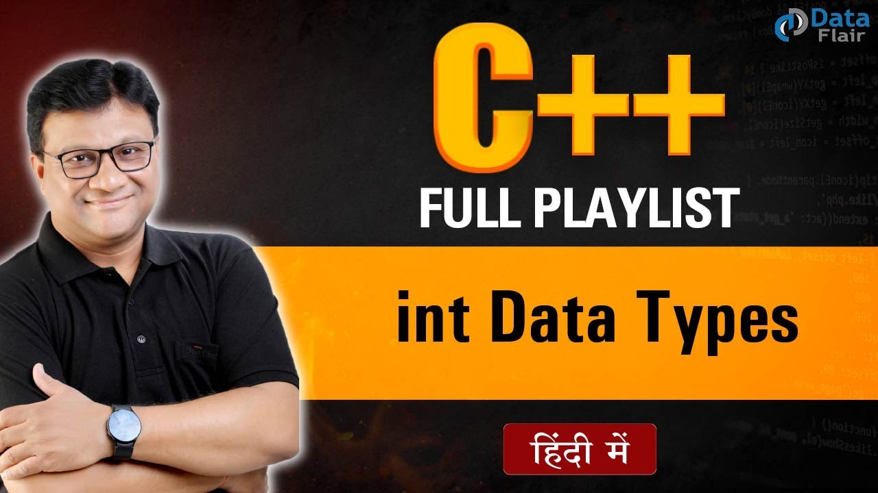 int Data Type in C++ [Hindi]