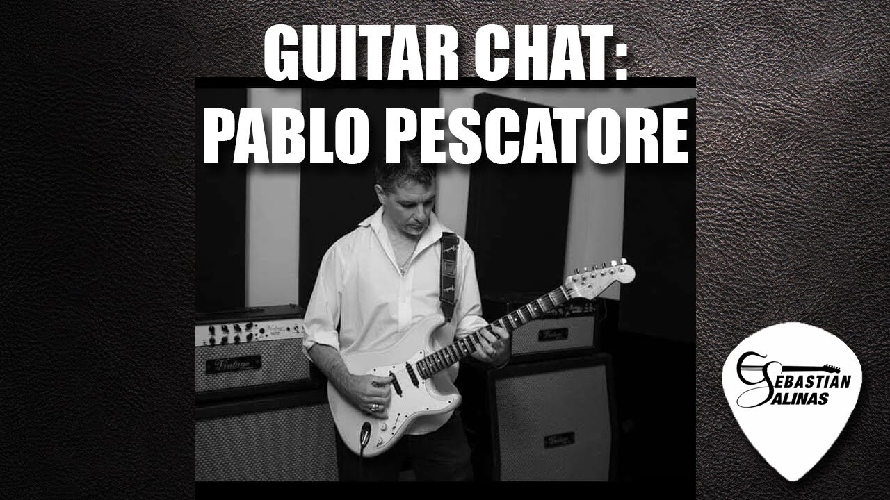 Entrevista al guitarrista Pablo Pescatore (Argentina) GUITAR CHAT EP4