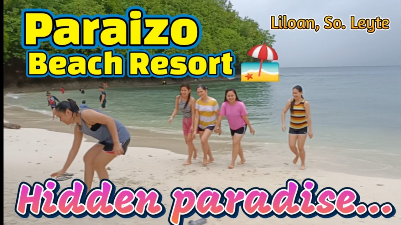 Paraizo Beach Resort || #liloan southern leyte || #whitebeach || #southernleyte