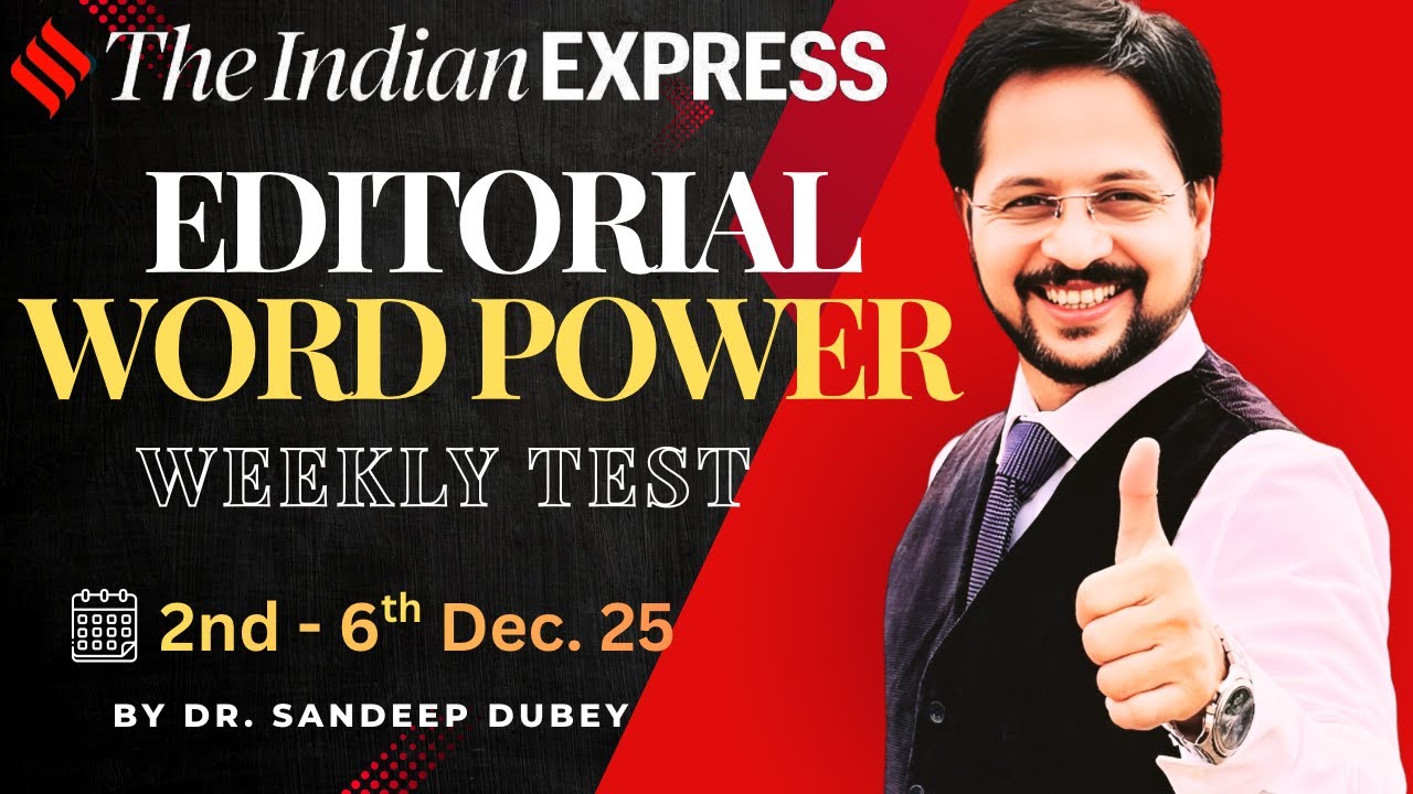 07 Dec Editorial word power | Indian Express Explained in Hindi | Dr. English Exam Guru | vocab