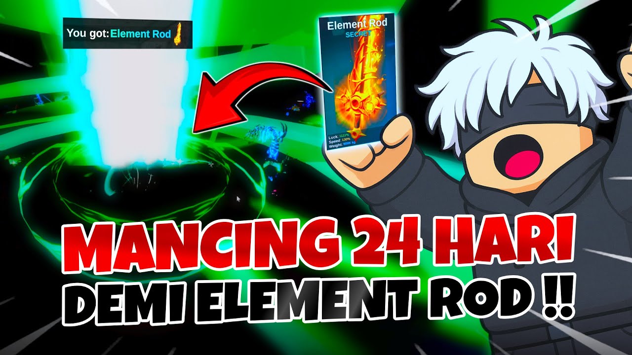 24 HARI MANCING untuk ELEMENT ROD !! Fish it