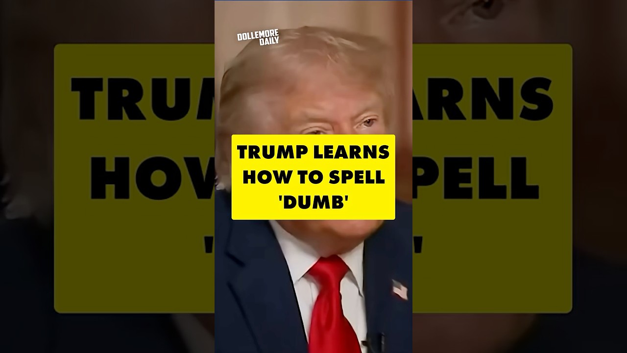 Donald Trump Learns to Spell! #donaldtrump #spelling #dollemoredaily