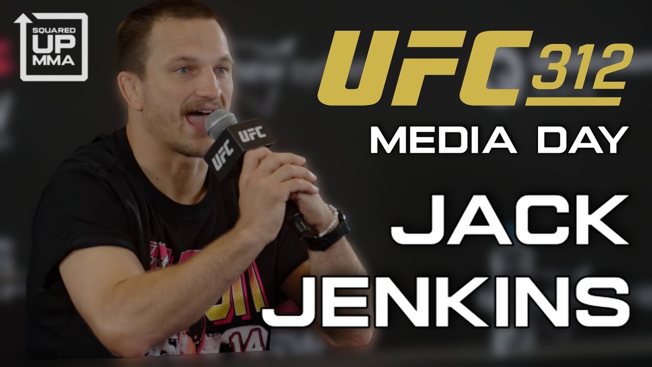 Jack Jenkins | UFC 312 MEDIA DAY