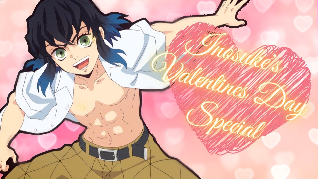Inosuke's Valentines Special | ROLEPLAY ASMR | It's Valentines Day... AGAIN?!