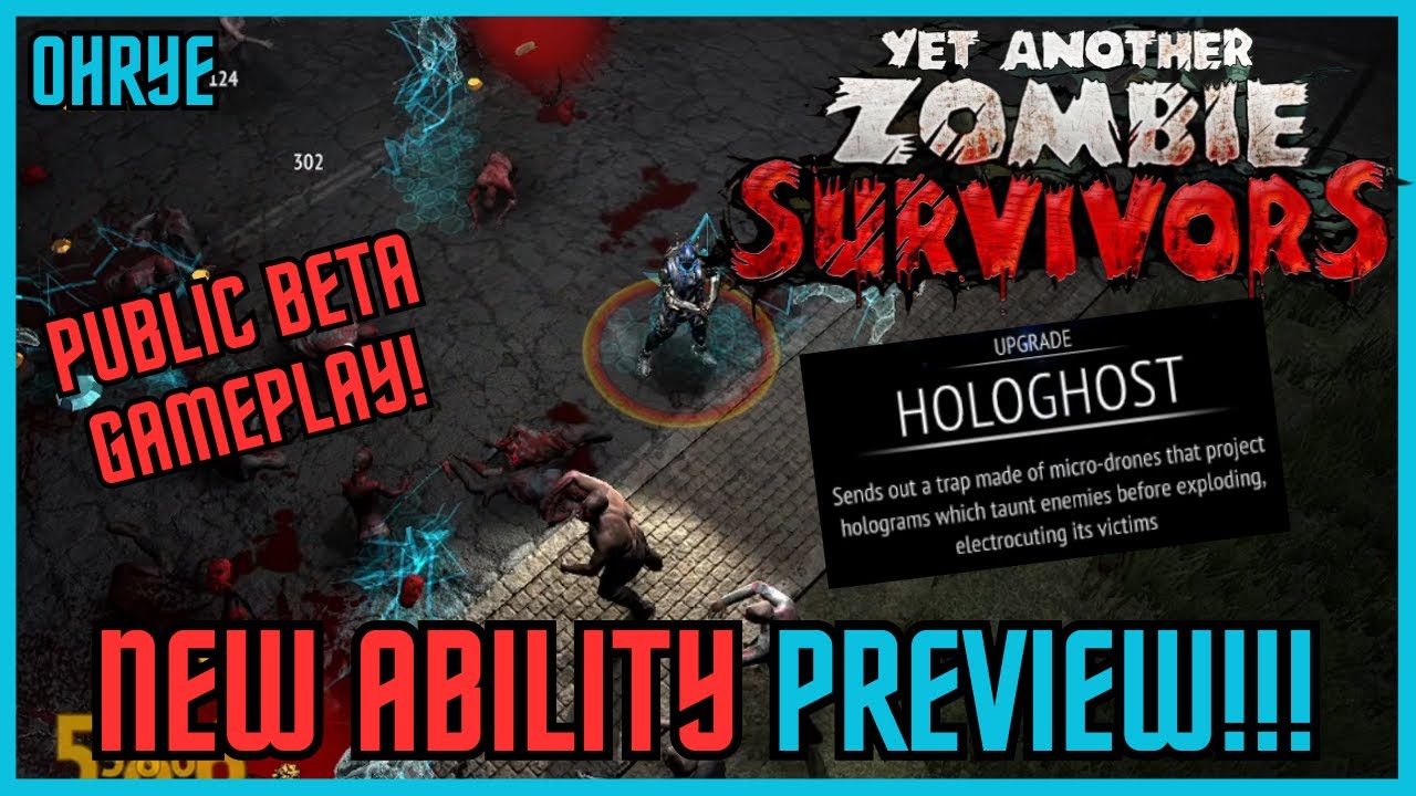 New Ability Preview!!!! Public Beta! Yet Another Zombie Survivors!!