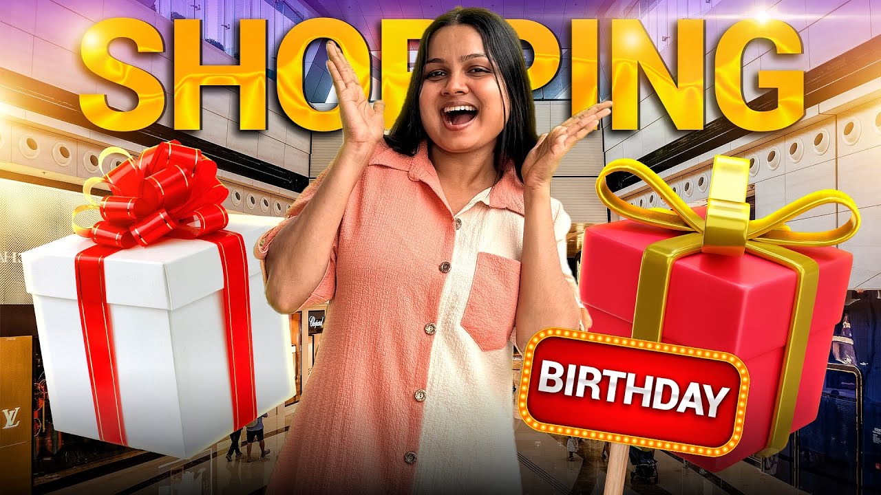 කලින්ම ගියපු Birthday Shopping  | Lady J