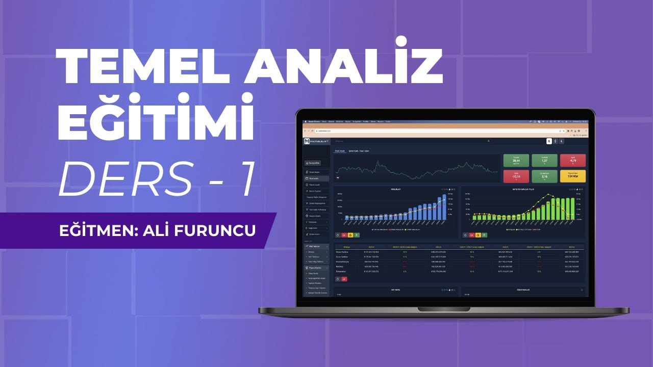 Ali FURUNCU ile Temel Analiz Eğitimi - 1