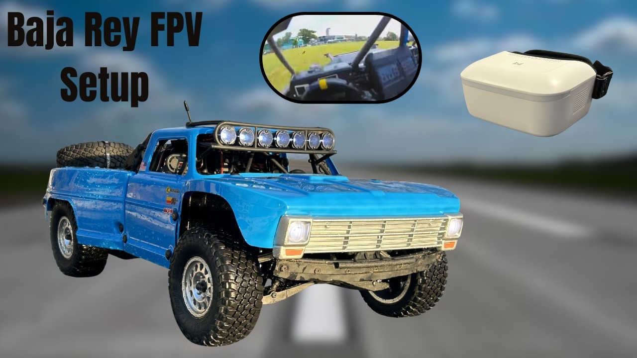 Losi Baja Rey FPV Setup