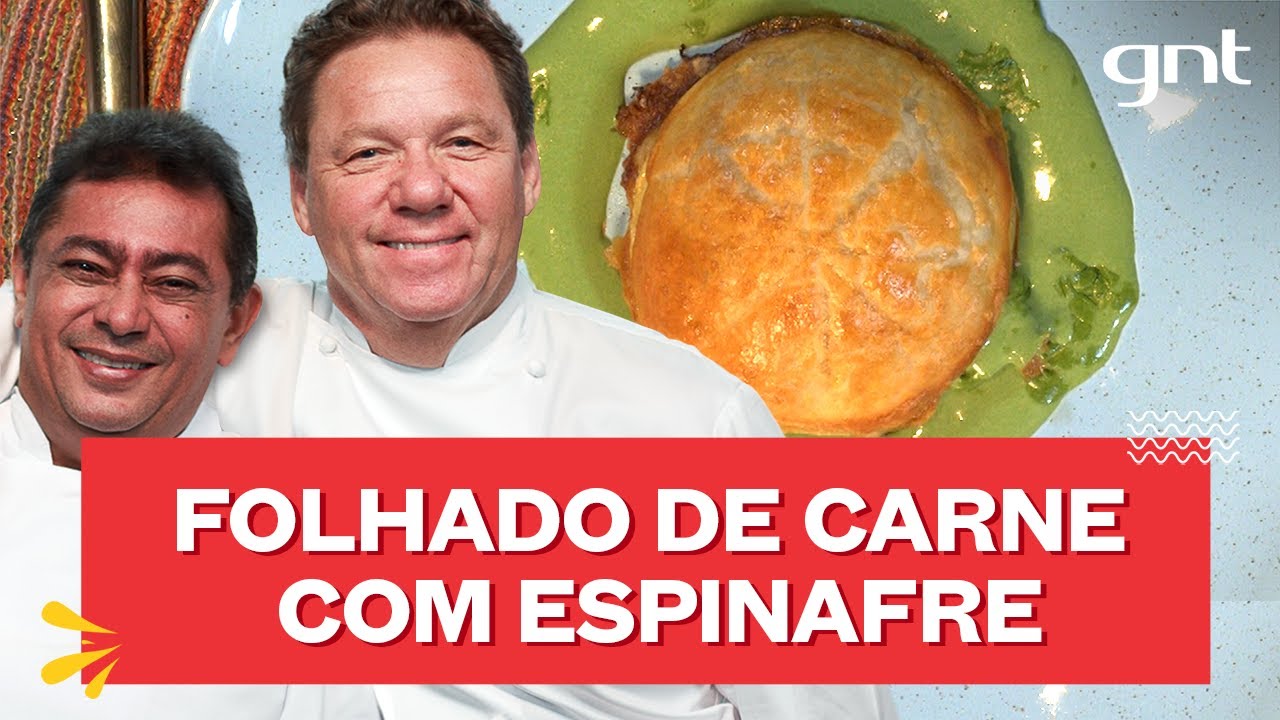 Folhado de carne com molho de espinafre | Claude Troisgros e Batista | Que Marravilha